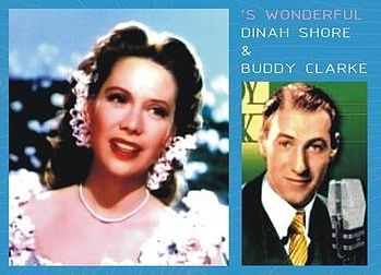 Dinah Shore &amp; Buddy Clark
