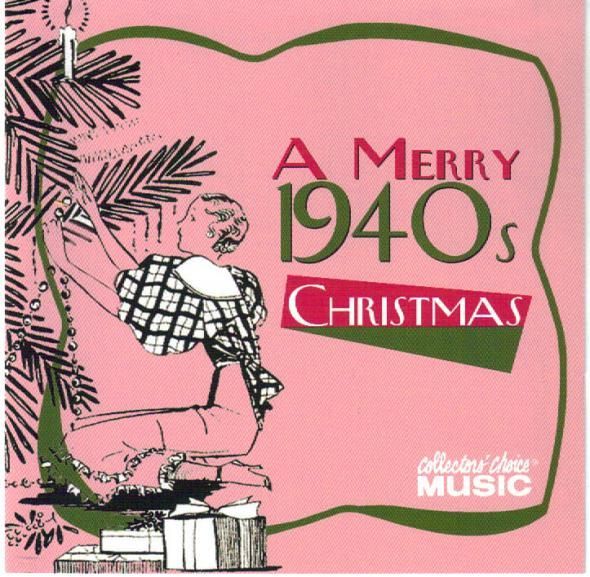 A Merry 1940s Christmas