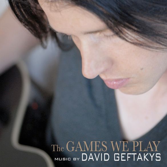 David Geftakys Games We Play COVER