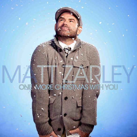 Matt Zarley One More Christmas With You