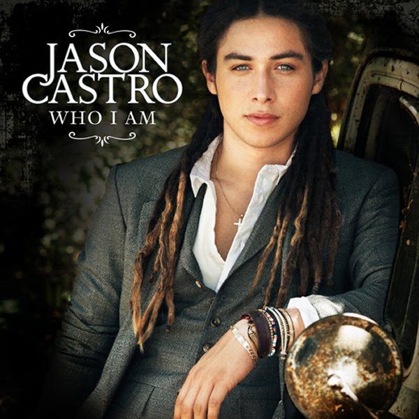 Jason Castro Who I Am