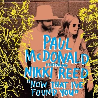 Paul McDonald &amp; Nikki Reed cover