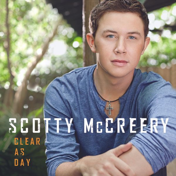 Scotty McCreery Clear As Day cover