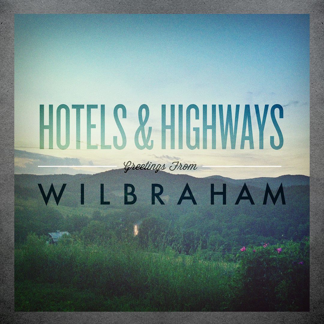 Hotels &amp; Highways album Cover, Greetings From Wilbraham