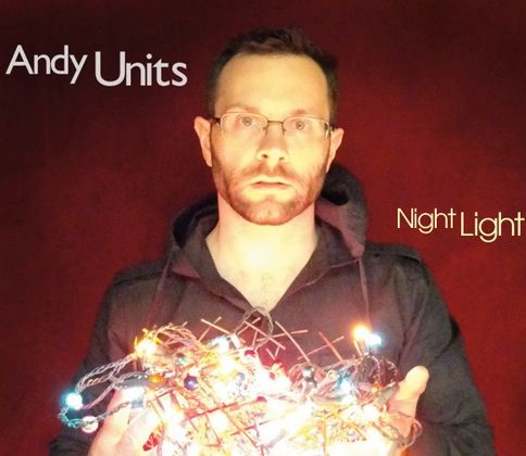 Andy Units - Night Light