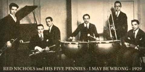 Red Nichols & his Five Pennies