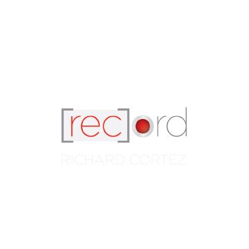 Richard Cortez [rec]ord cover