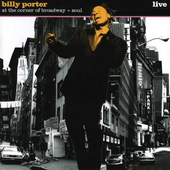 Billy Porter At The Corner of Broadway and Soul
