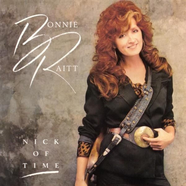 Bonnie Raitt Nick of Time album