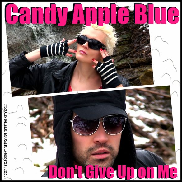 Candy Apple Blue Don't Give Up On Me photo CandyAppleBlueDontGiveUpOnMe585COVER_zpsc7e9d458.jpg