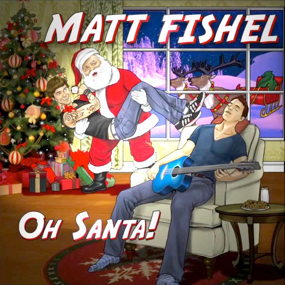 Matt Fishel - Oh Santa! photo MattFishelOhSantaCOVER_zps186da16d.jpg