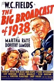 The Big Braoadcast of 1938 photo the-big-broadcast-of-1938_zps49d2e1b9.jpg