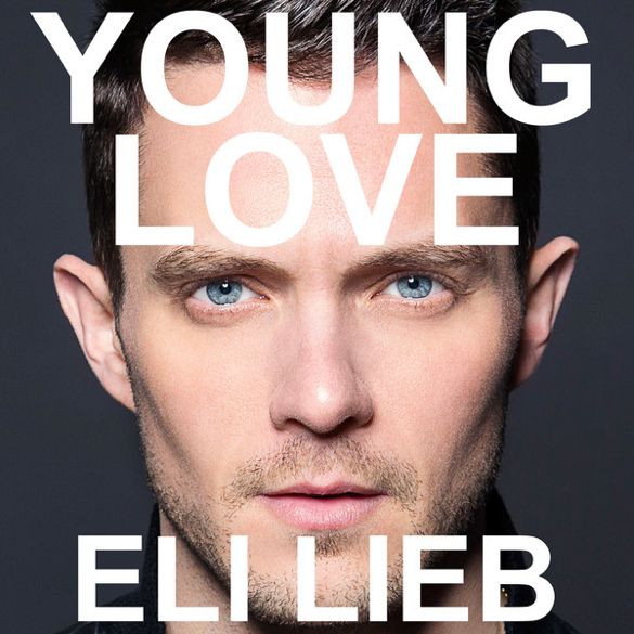 Eli Lieb - Young Love cover photo EliLiebYoungLoveCOVER_zpsd28ef439.jpg