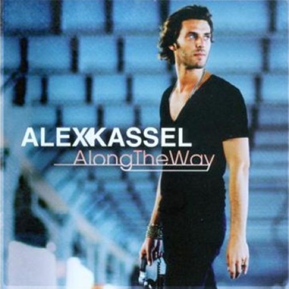 Alex Kassel - Along The Way photo AlexKassellLiveLovefeatAdamJosephCOVER_zps80b28eda.jpg