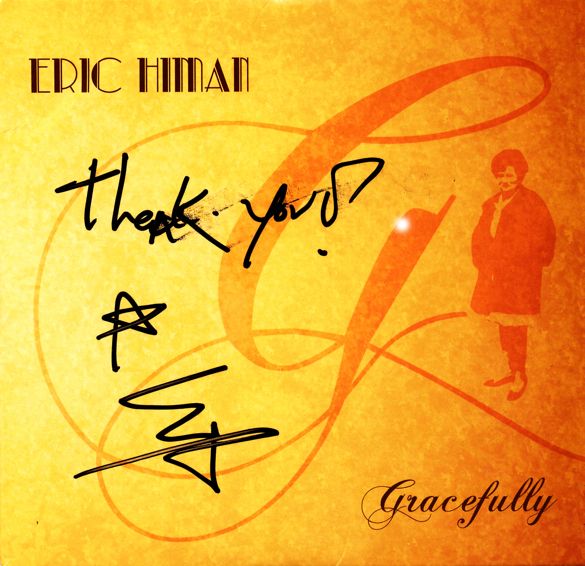 Eric Himan - Gracefully photo EricHimanGracefullyAutographedCOVER585_zpsa126e9b1.jpg