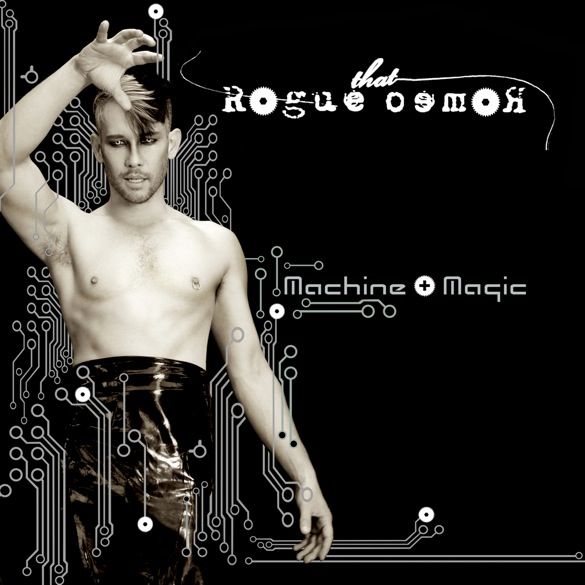 That Rogeu Romeo Machine & Magic cover photo ThatRogueRomeoMachineampMagic_zpsd9f7c42d.jpg