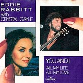Crystal Gayle & Eddie Rabbitt photo Eddie_Rabbit_Crystal_Gayle_you_and_i_zps9b9ff718.jpg