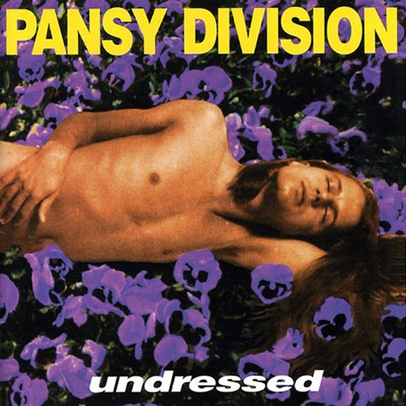 Pansy Division - Undressed cover photo PansyDivisionUndressedCOVER_zps63687c60.jpg