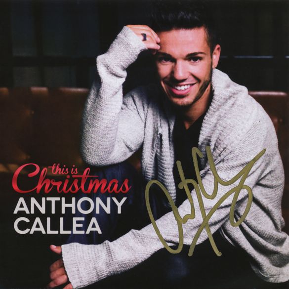 Anthony Callea - This Is Christmas photo Anthony_Callea_This_Is_Christmas_COVER_SignedSM_zps8a8d9b5f.jpg