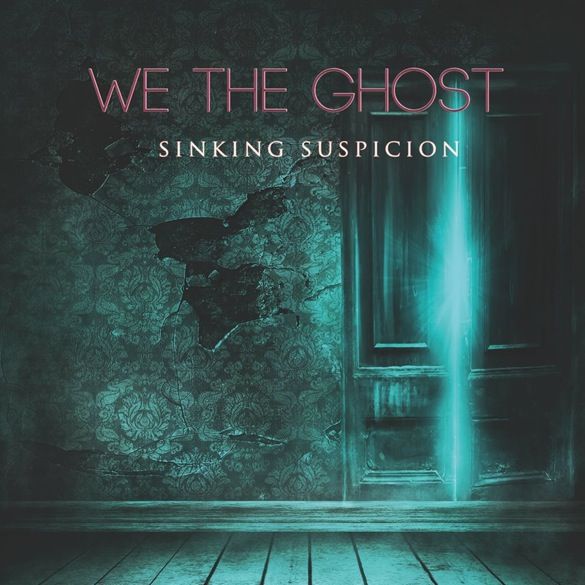 We The Ghost photo WeTheGhostSinkingSuspicionCOVER_zps2d35b146.jpg