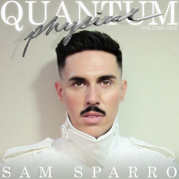 Sam Sparro - Quantum Physical Vol 1 photo SamSparroQuantumPhysicalV1COVER_zps596feaea.jpg