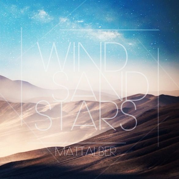 Matt Alber - Wind, Sand, Stars photo MattAlberWindSandStarsCOVER585_zps4e200133.jpg