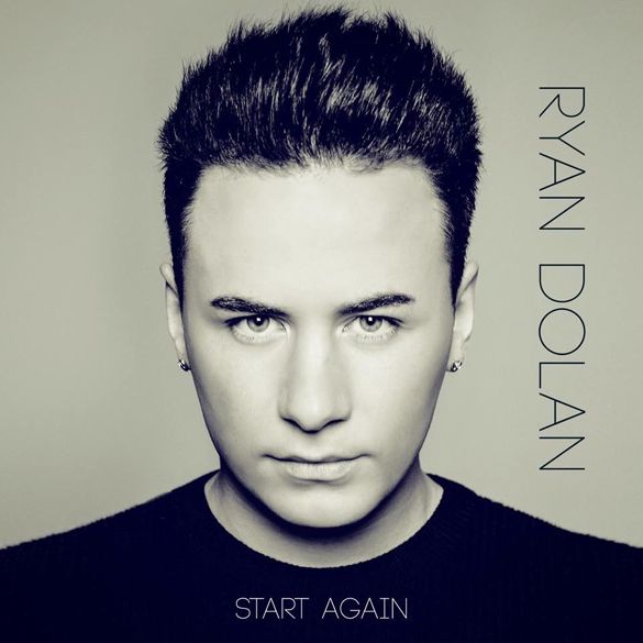Ryan Dolan - Start Again photo ryandolanstartagaincover_zpsbb8c8b84.jpg