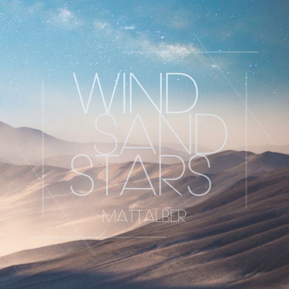 Matt Alber - Wind Sand Stars photo MattAlberWindSandStarsCOVER_zpsbbd7d8e5.jpg