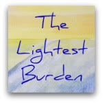 lightest burden