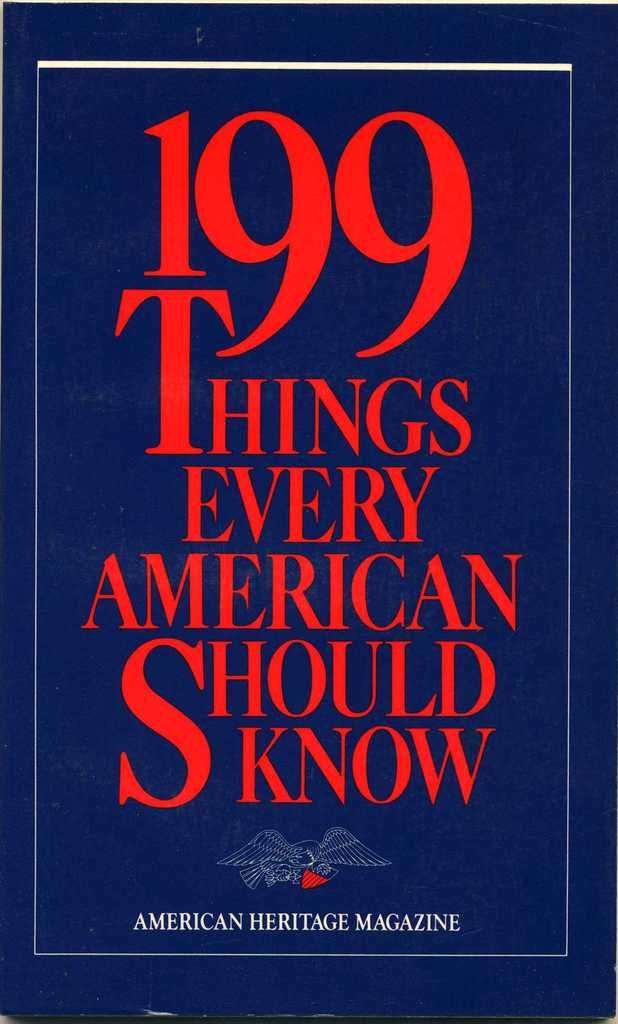 199 Things Every American Should Know