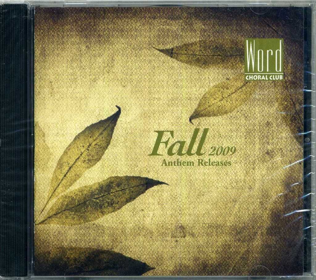 Word Choral Club Fall 2009 Anthem Releases