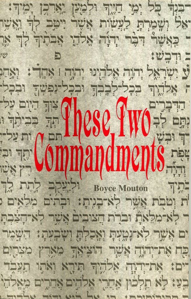 -- these two commandments--