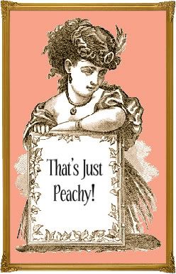 That's Just Peachy!