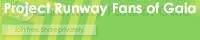 Project Runway Fans of Gaia banner